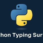 python typing gains momentum quality and flexibility drive 2025 adoption surge